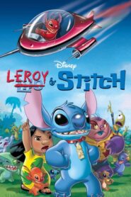 Lilo y Stitch 3 / Leroy y Stitch: La película