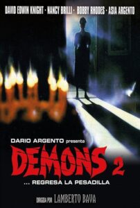 Demonios 2: El terror continua / La profecía satánica / Demons 2