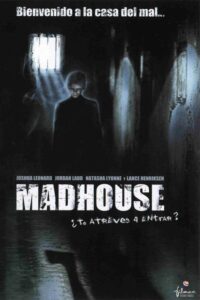 Madhouse: Casa Maldita