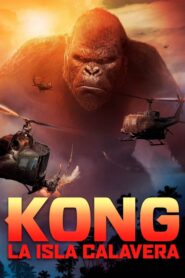 Kong: La isla calavera / Kong: Skull island