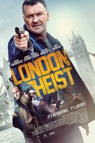 London Heist / Gunned down / Golpe en Londres