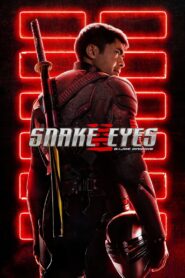 G.I. Joe: Snake Eyes / Snake Eyes: El Origen