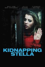 El secuestro de Stella / Kidnapping Stella