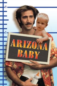 Arizona Baby (Educando a Arizona)